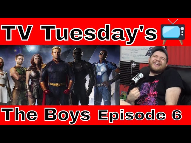 Have You Scene It: TV Tuesday's Episode 183 "The Boys" Episode 6 on Amazon Prime