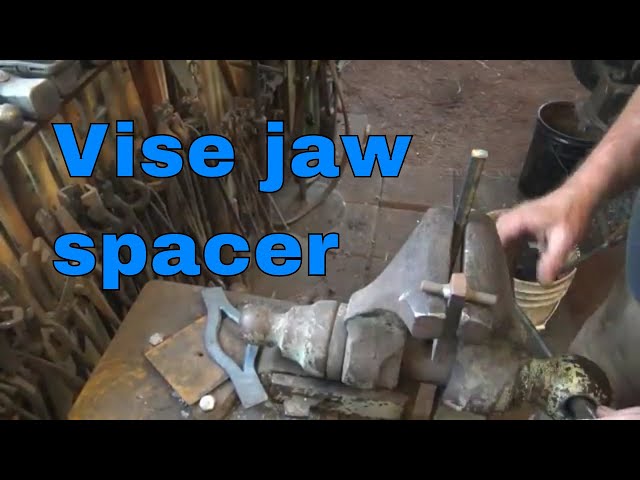 Vise jaw spacers for a blacksmiths post vise - Quick tip