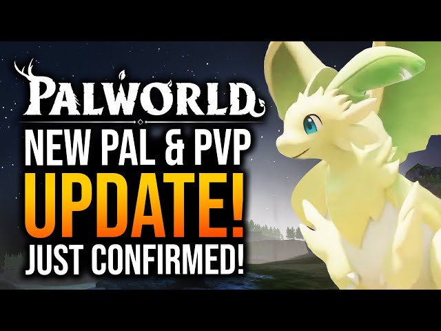 Palworld - NEW PAL & PVP UPDATE COMING SOON!