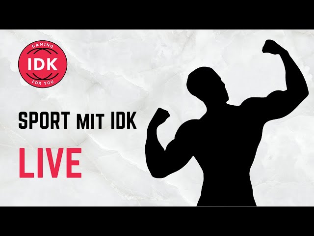 Sport mit IDK - LIVE