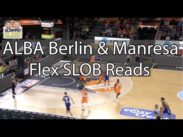 Alba Berlin & Manresa - SLOB Flex Reads { Teaser }