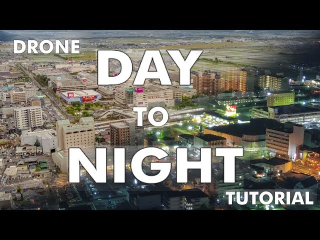 Drone Day To Night Timelapse Tutorial