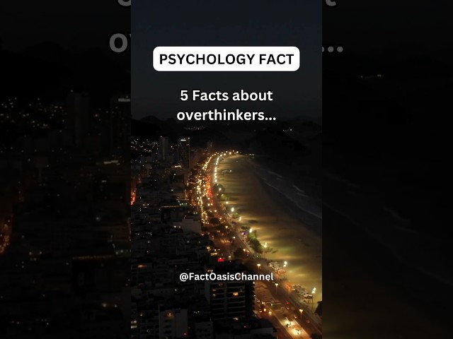 5 Facts about overthinkers #shorts #psychologyfacts #subscribe