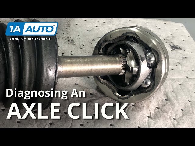 Why Does My Car Axle Click? Diagnosing and Explaining Axle Noises