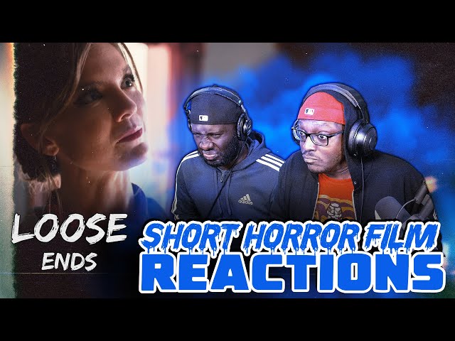 LOOSE ENDS | Short Horror Film Reaction