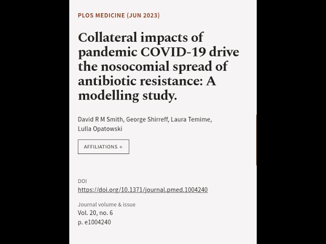 Collateral impacts of pandemic COVID-19 drive the nosocomial spread of antibiotic res... | RTCL.TV