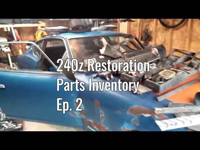 Inventory of the parts and a closer look - Datsun 240z Restoration Part 2