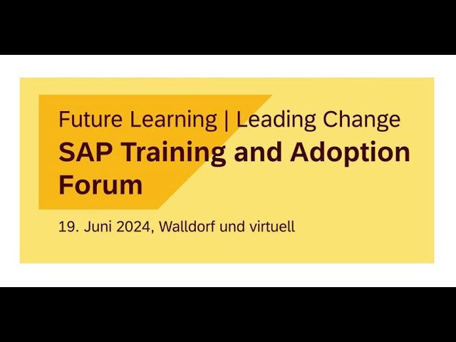 SAP Training and Adoption Forum 2024