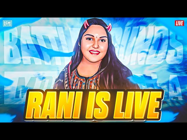 🖤FUN GAME PLAY WITH 🦋🌿💫 || RANI IS LIVE || TEAM CODES #bgmi #bgmilive #girlgamer