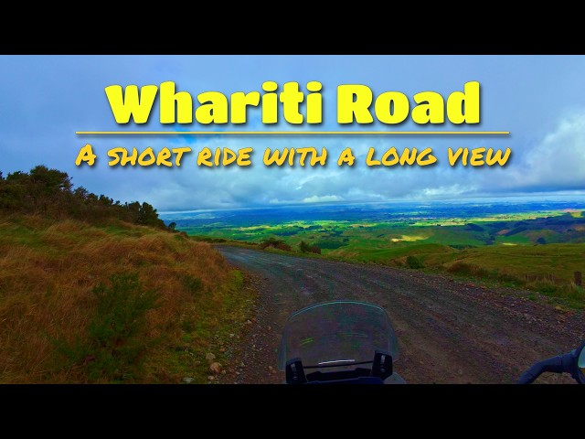 Whariti Road - A short ride with a long view