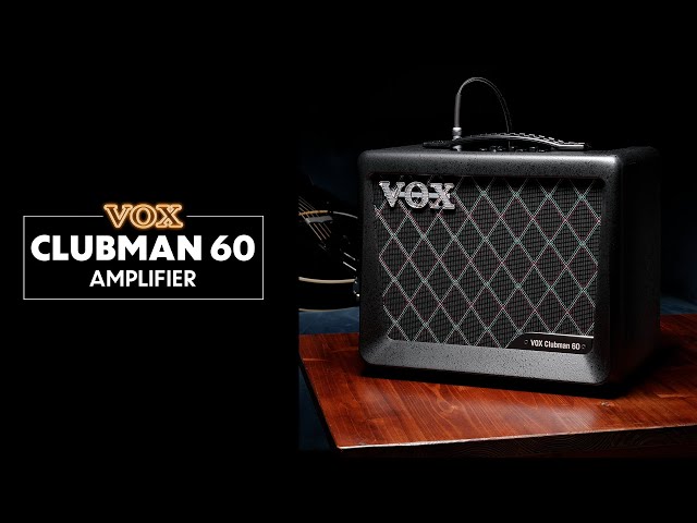 VOX Clubman 60: the ideal tube powered amp for hollow-body guitars