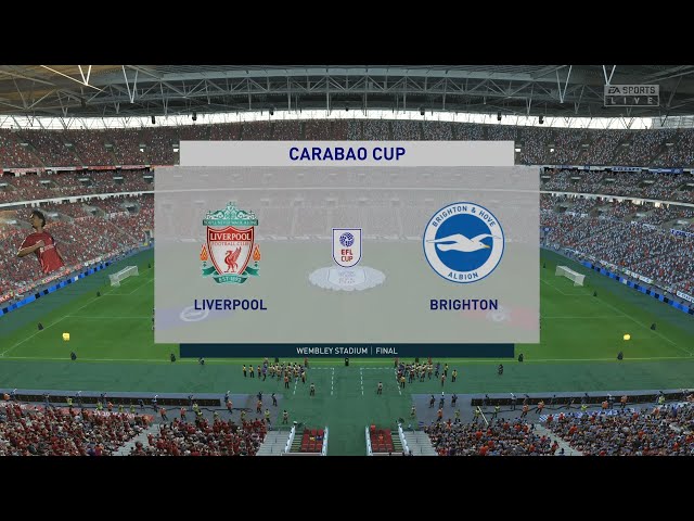 FIFA 23 Liverpool Vs Brighton EFL CUP Final at Wembley Stadium Full match & Gameplay PS5