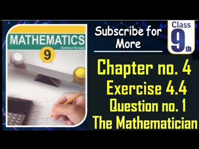 Exercise 4.4 question no. 1 || class 9
