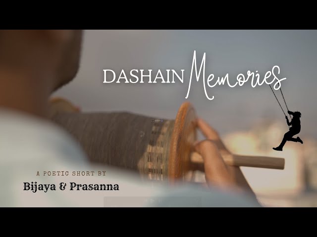 Dashain Memories | A Poetic Short | Dashain Festival