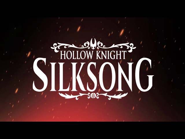 Hollow Knight Silksong Gameplay Trailer - Switch, PC