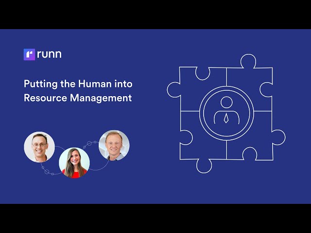 Putting the Human into Resource Management