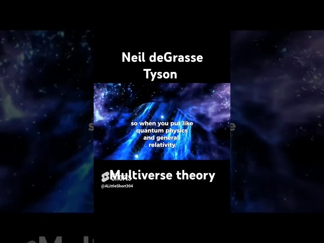 Neil DeGrasse Tryson Multiverse Theory #science #podcast #space #astrology ast