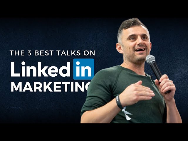 LinkedIn Marketing | The 3 Best LinkedIn Keynotes of All-Time | Gary Vee & Nat Bibby