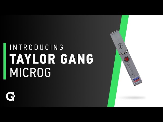 Introducing the Taylor Gang microG