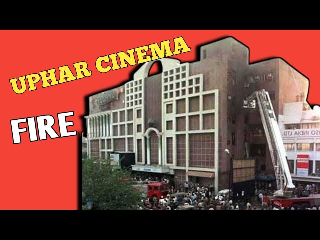 Uphaar Cinema Tragedy: A Cautionary Tale