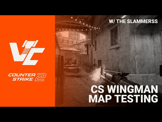 Counter Strike 2 Map Testing - 6/28/2024 w/TheSlammerss