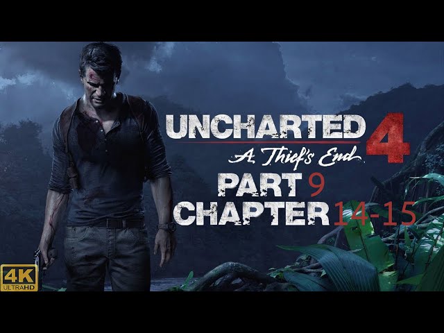 Uncharted 4: A Thief's End Remastered PS5 Gameplay Part 9 (Chapter 14-15)