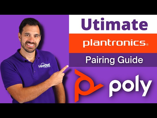 Ultimate Plantronics Pairing Guide
