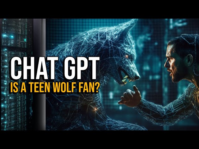 Talking Teen Wolf with an Artificial Intelligence