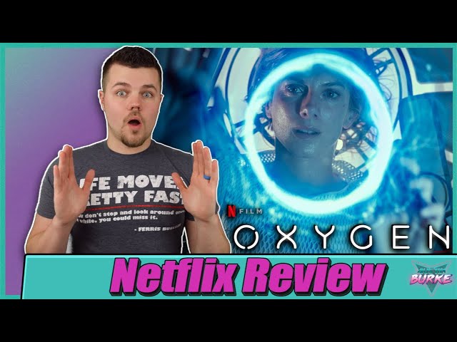 Oxygen (2021) Netflix Movie Review