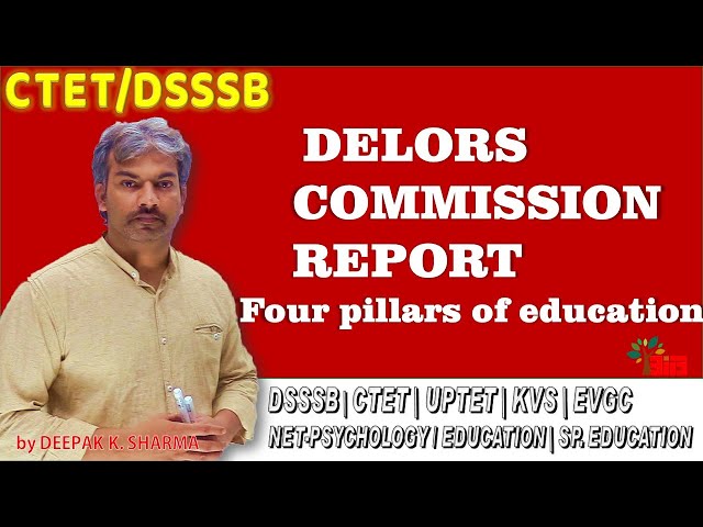 Four pillars of education, Delors commission report