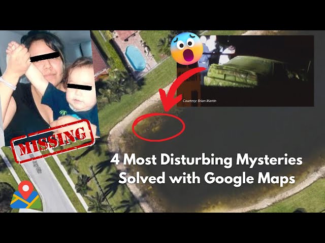 4 Most Disturbing Mysteries Solved with Google Maps | Shock Scope