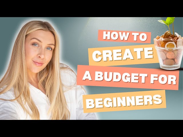 How to create a budget for beginners