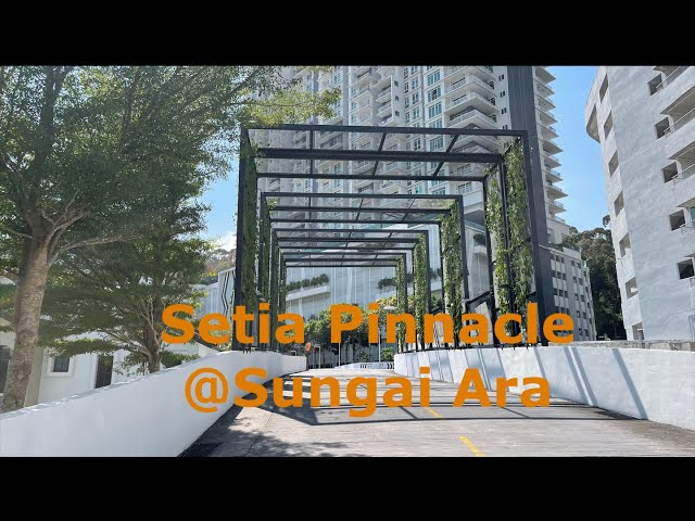 Setia Pinnacle @ Sungai Ara, A GBI Index Residential With Greenery Environment 1180 SF 3B 2B 2CP