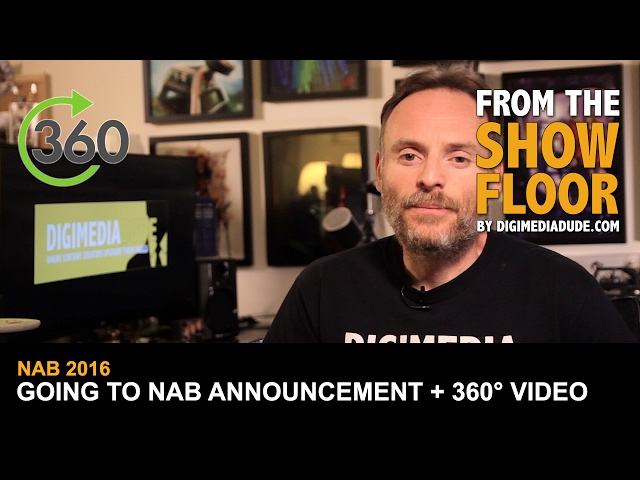 Going To NAB Announcement - 360 Degree Version