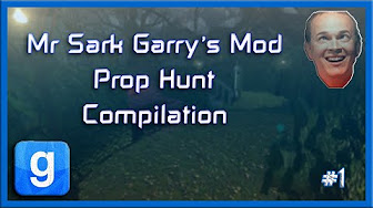 Mr Sark - Garry's Mod Prop Hunt Compilation