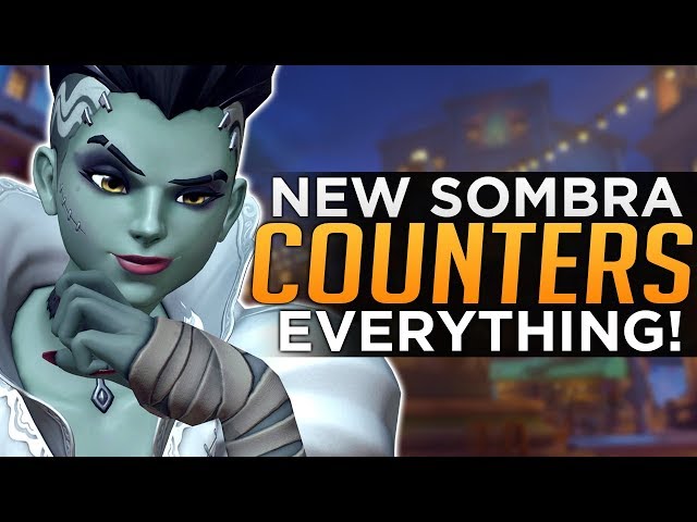 Overwatch: Sombra Counters EVERYTHING! - Advanced Guide