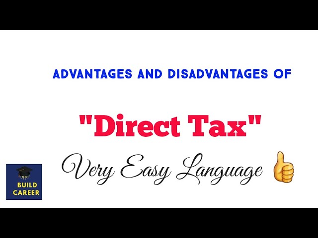 #Buildcareer Merits and Demerits of Direct Tax|Advantages and Disadvantages of Direct Tax|In details