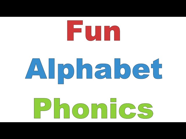 Fun Alphabet Phonics