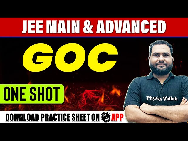 GOC in 1 Shot - All Concepts, Tricks & PYQs Covered | JEE Main & Advanced