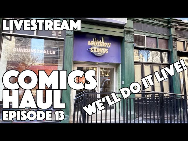 Comics Haul | Episode 13 | Midtown Comics