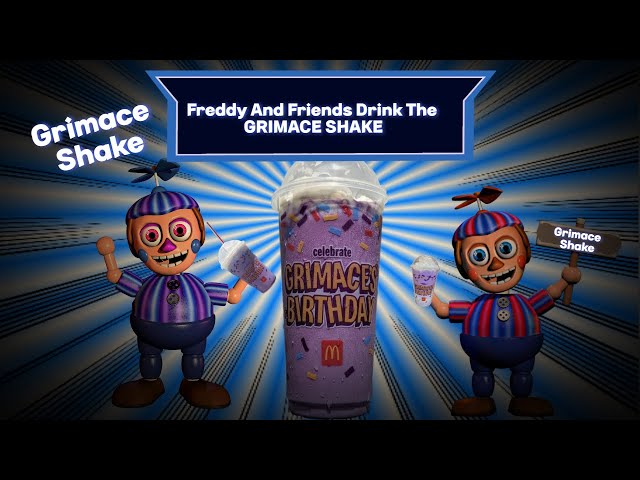 Freddy And Friends Drink The Grimace Shake!