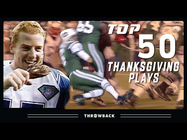 Top 50 Thanksgiving Moments in NFL History!