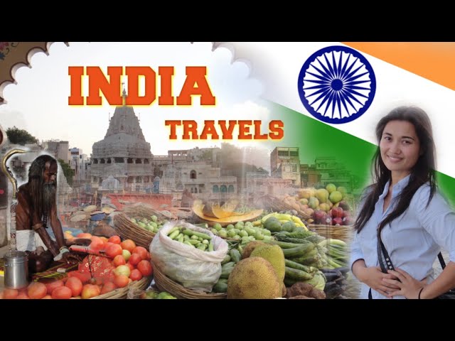 INDIA TRAVELS -  Backpacking