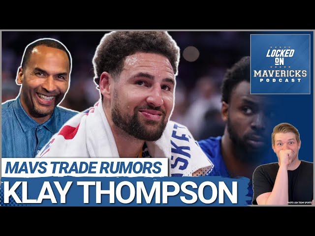 Klay Thompson to the Dallas Mavericks: Why it's a Game-Changer for the Mavs | Mavs Trade