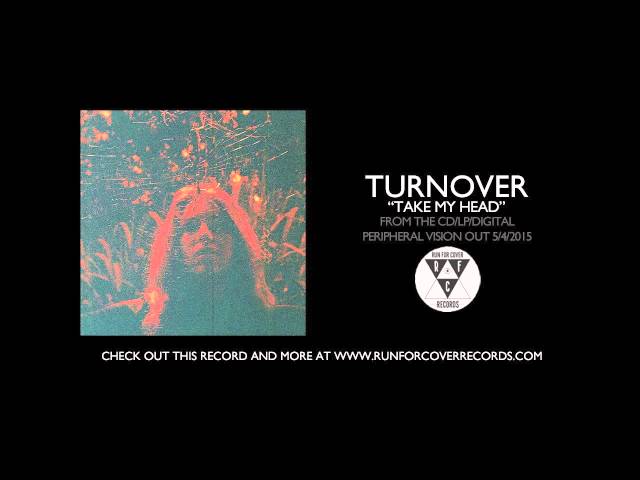 Turnover - "Take My Head" (Official Audio)