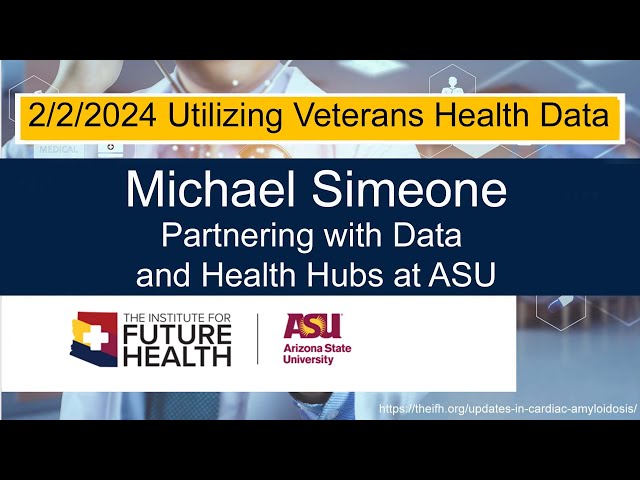 9)  Michael Simeone - Utilizing Veterans Health Data Conference (2.2.2024)