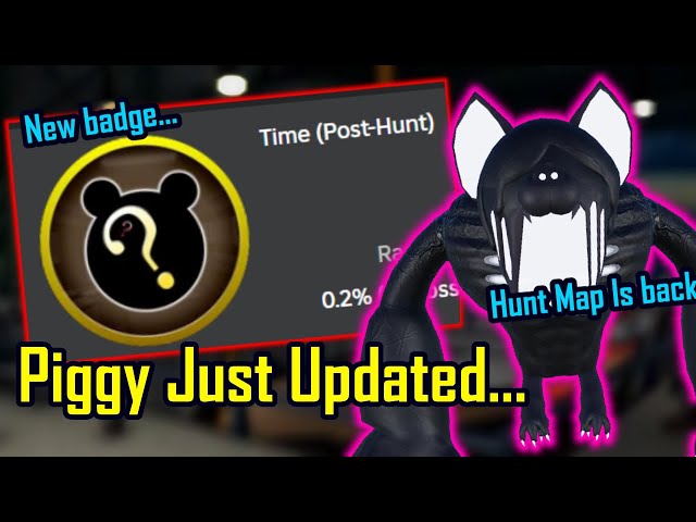 The New Piggy Update... (New BADGE + Hunt Map Return)