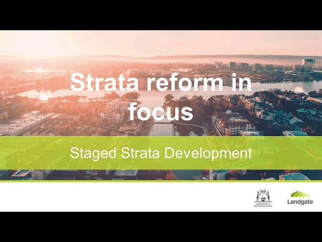 Making strata better - Staged strata development