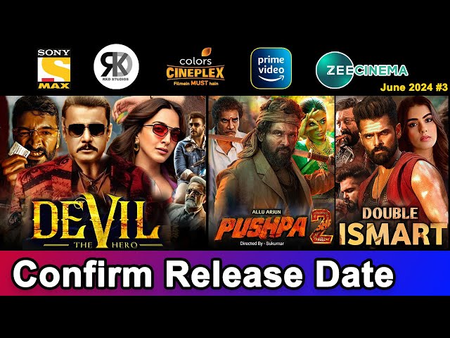 4 Upcoming New South Hindi Dubbed Movies | Confirm Release Date | Devil, Double iSmart |June 2024 #3