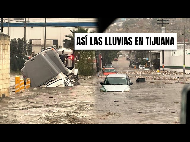 Así las lluvias en Tijuana 😳  "En imágenes"